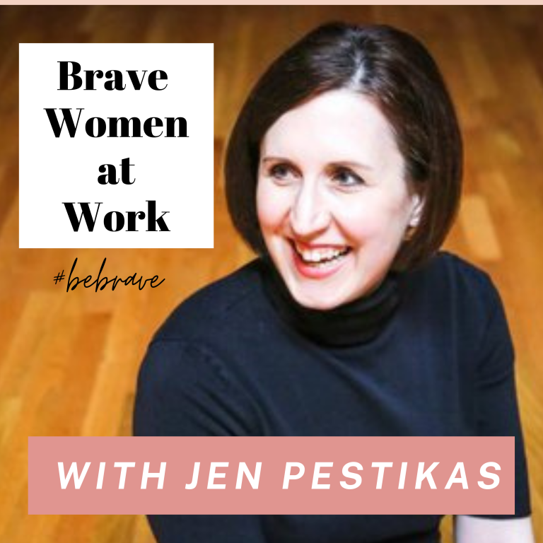 Brave Women at Work Podcast