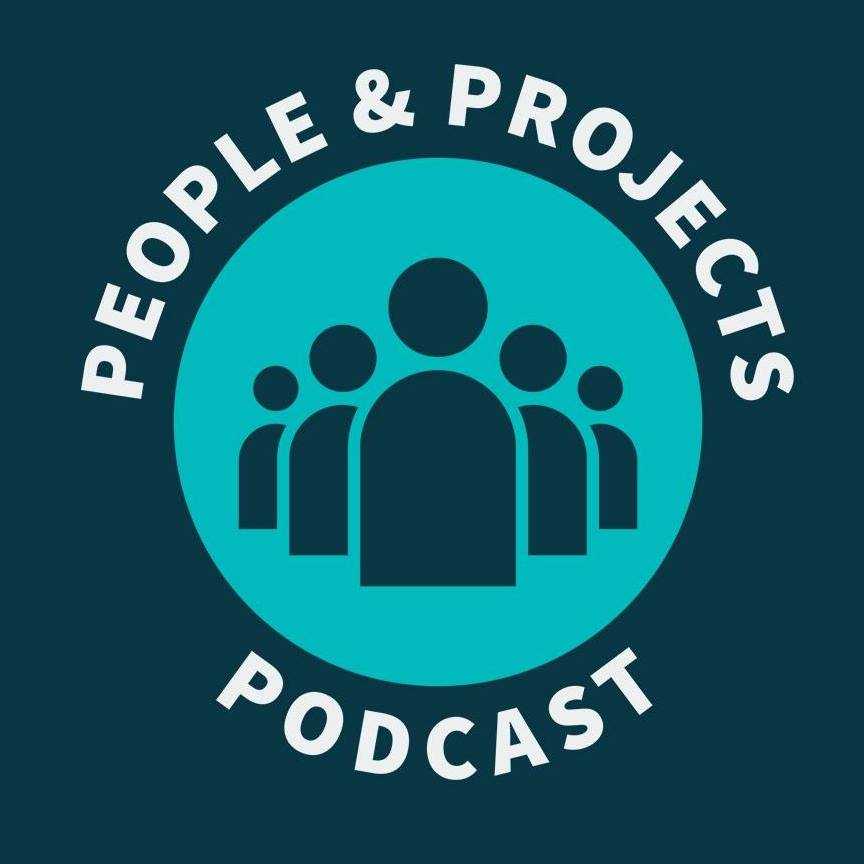 People & Projects Podcast